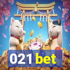 021 bet